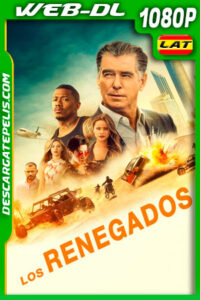 Los Renegados (2021) 1080p WEB-DL Latino