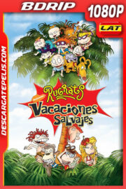 Los rugrats: Vacaciones salvajes (2003) 1080p BDRip Latino
