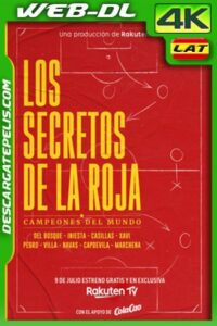 Los Secretos de la Roja – Campeones del Mundo (2020) 4K WEB-DL Castellano