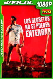 Los Secretos No Se Pueden Enterrar (2021) 1080p WEB-DL Latino