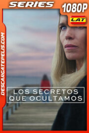 Los secretos que ocultamos Temporada 1 (2025) 1080p WEB-DL Latino