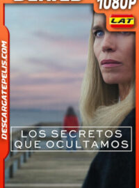 Los secretos que ocultamos Temporada 1 (2025) 1080p WEB-DL Latino