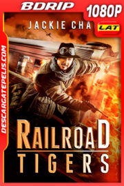 Los tigres del tren (2016) Unrated 1080p BDrip Latino