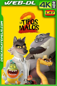 Los tipos malos 2 (2025) 4k WEB-DL HDR Latino