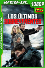 Los últimos supervivientes (2021) 1080p WEB-DL Latino