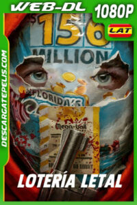 Lotería Letal (2023) 1080p WEB-DL Latino