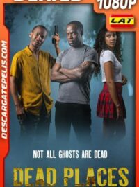 Lugares muertos (2021) Temporada 1 1080p WEB-DL Latino