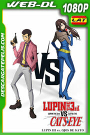 Lupin III vs ojos de gato (2023) 1080p WEB-DL Latino