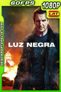 Luz negra (2022) 1080p BDRip 60FPS Latino