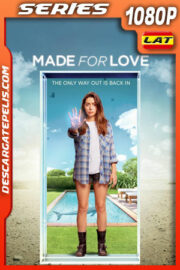 Made for Love (2022) Temporada 2 1080p WEB-DL Latino