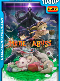 Made in Abyss: Crepúsculo errante (2019) 1080p BRRip Latino