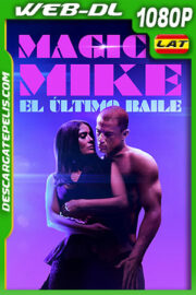 Magic Mike: El último baile (2023) 1080p WEB-DL Latino