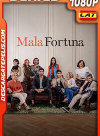 Mala fortuna Temporada 1 (2023) 1080p WEB-DL Latino