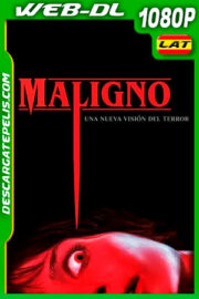 Maligno (2021) 1080p WEB-DL Latino