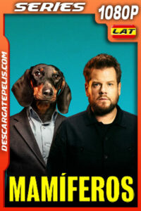 Mamíferos Temporada 1 (2022) 1080p WEB-DL AMZN Latino