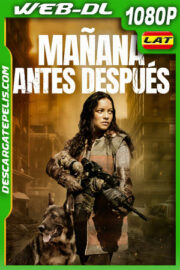 Manana antes despues (2023) 1080p WEB-DL Latino