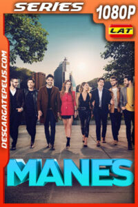 Manes Temporada 2 (2024) 1080p WEB-DL Latino