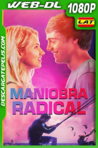 Maniobra Radical (2021) 1080p WEB-DL Latino
