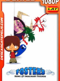 Mansión Foster para amigos imaginarios (2006) Temporada 4 1080p WEB-DL Latino