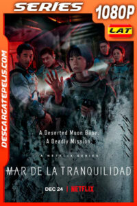 Mar de la tranquilidad (2021) Temporada 1 1080p WEB-DL Latino