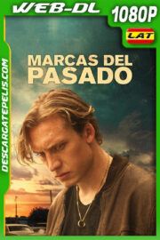 Marcas del pasado (2022) 1080p WEB-DL Latino