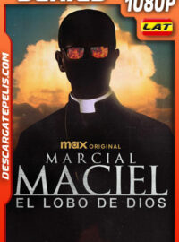 Marcial Maciel: El lobo de Dios Temporada 1 (2025) 1080p WEB-DL Latino