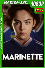 Marinette (2023) 1080p WEB-DL Latino