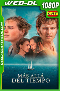 Más Allá del Tiempo (2022) 1080p WEB-DL Latino