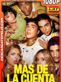 Más de la cuenta Temporada 1 (2025) 1080p WEB-DL Latino