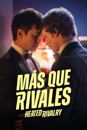 Más que rivales Temporada 1 Latino