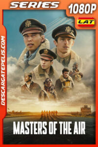 Masters of the Air Temporada 1 (2024) 1080p WEB-DL Latino