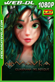 Mavka: Guardiana del bosque (2023) 1080p WEB-DL Latino