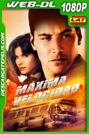 Máxima velocidad (1994) Open Matte Hybrid 1080p WEB-DL Latino