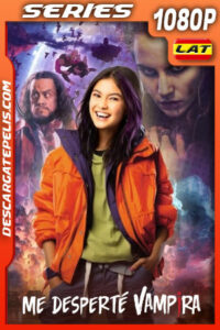 Me desperté vampira Temporada 1 (2023) 1080p WEB-DL Latino
