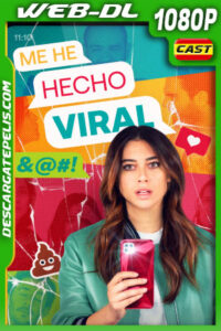 Me he hecho viral (2023) 1080p WEB-DL Castellano