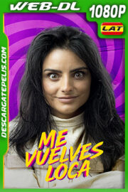 Me vuelves loca (2023) 1080p WEB-DL Latino