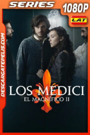 Medici: El magnifico (2019) Temporada 2 1080p WEB-DL Latino
