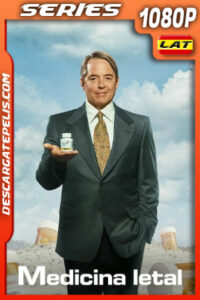 Medicina letal Temporada 1 (2023) 1080p WEB-DL Latino