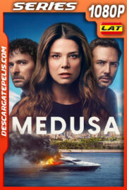 Medusa Temporada 1 (2025) 1080p WEB-DL Latino