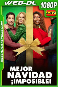 Mejor Navidad ¡Imposible! (2023) 1080p WEB-DL Latino
