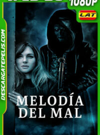 Melodía del mal (2023) 1080p WEB-DL Latino