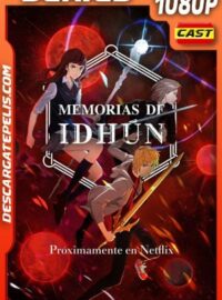 Memorias de Idhún (2020) Temporada 1 1080p WEB-DL Castellano – Ingles