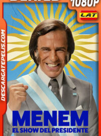 Menem Temporada 1 (2025) 1080p WEB-DL Latino