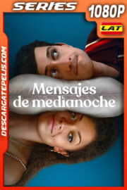 Mensajes de medianoche Temporada 1 (2023) 1080p WEB-DL Latino