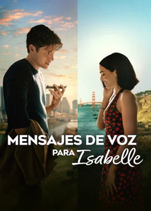 Mensajes de voz para Isabelle (2026) Latino