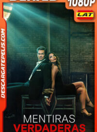 Mentiras verdaderas Temporada 1 (2023) 1080p WEB-DL Latino