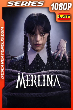 Merlina Temporada 2 (2025) 1080p WEB-DL Latino