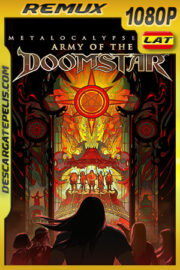 Metalocalypse El Ejercito de la estrella del mal (2023) 1080p Remux Latino