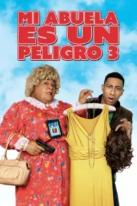 Mi abuela es un peligro 3 (2011) Latino