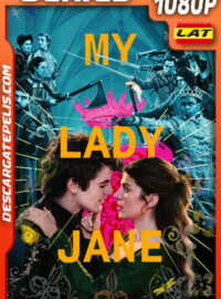 Mi Lady Jane Temporada 1 (2024) 1080p WEB-DL Latino
